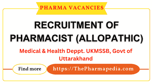 Pharmacist vacancy at UKMSSB Uttarakhand