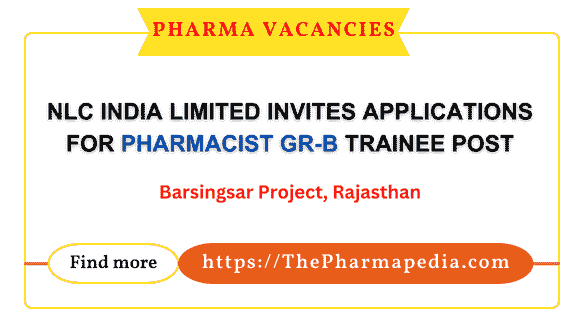 NLCIndiaLimited,PharmacistJobs, RajasthanJobs, GovernmentJobs, PSURecruitment, JobOpportunities,PharmacistVacancy, Pharmapedia